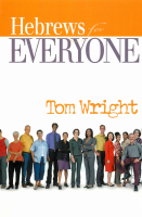 Hebrews For Everyone (Commentary).pdf